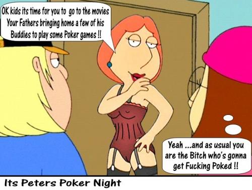 Fuck Fest Captions - Lois gets to pay off peters losses on poker night. lois was also making  money on the side by suggesting extras in fuck-fest.